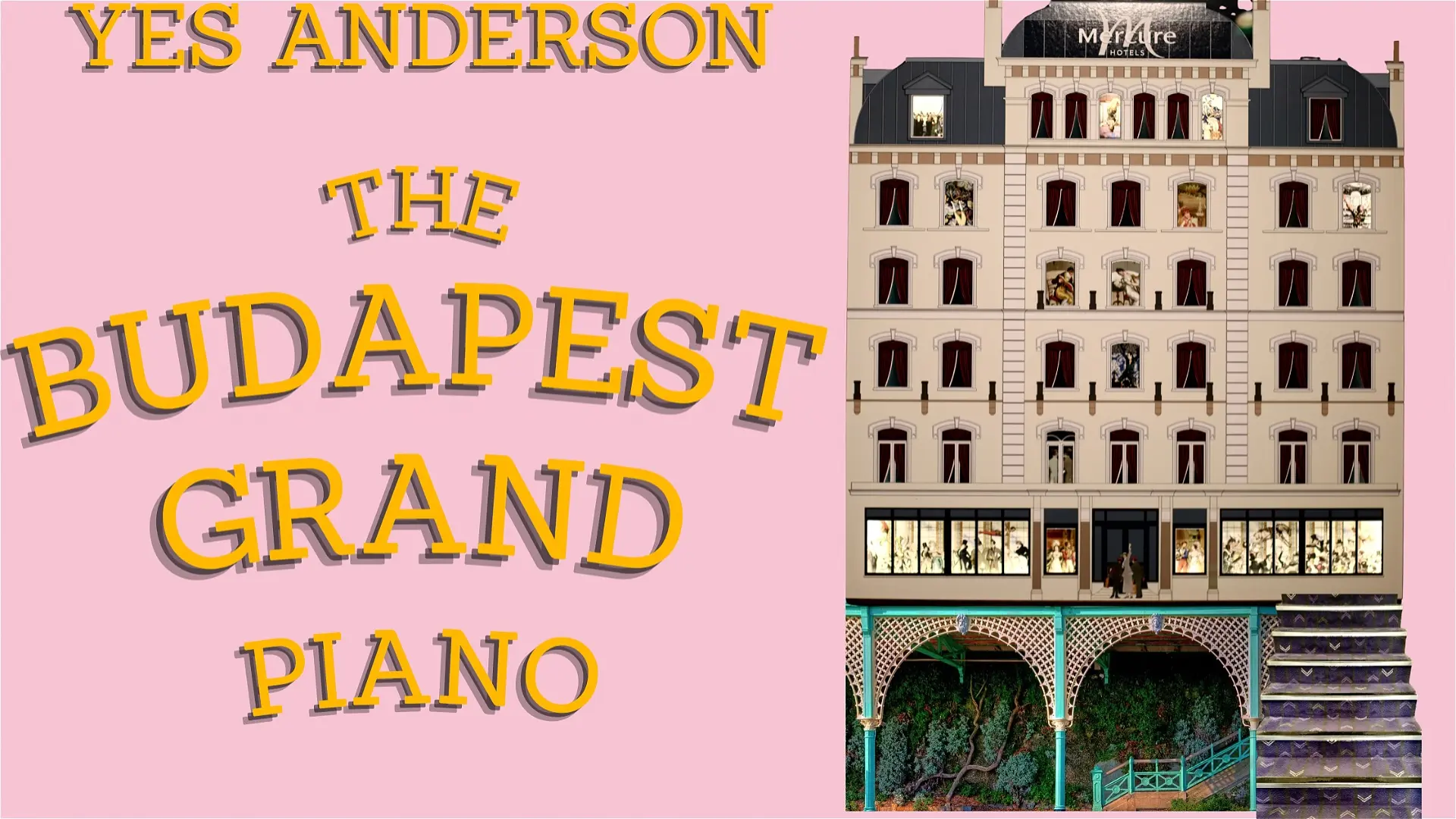 Yes Anderson: The Budapest Grand Piano