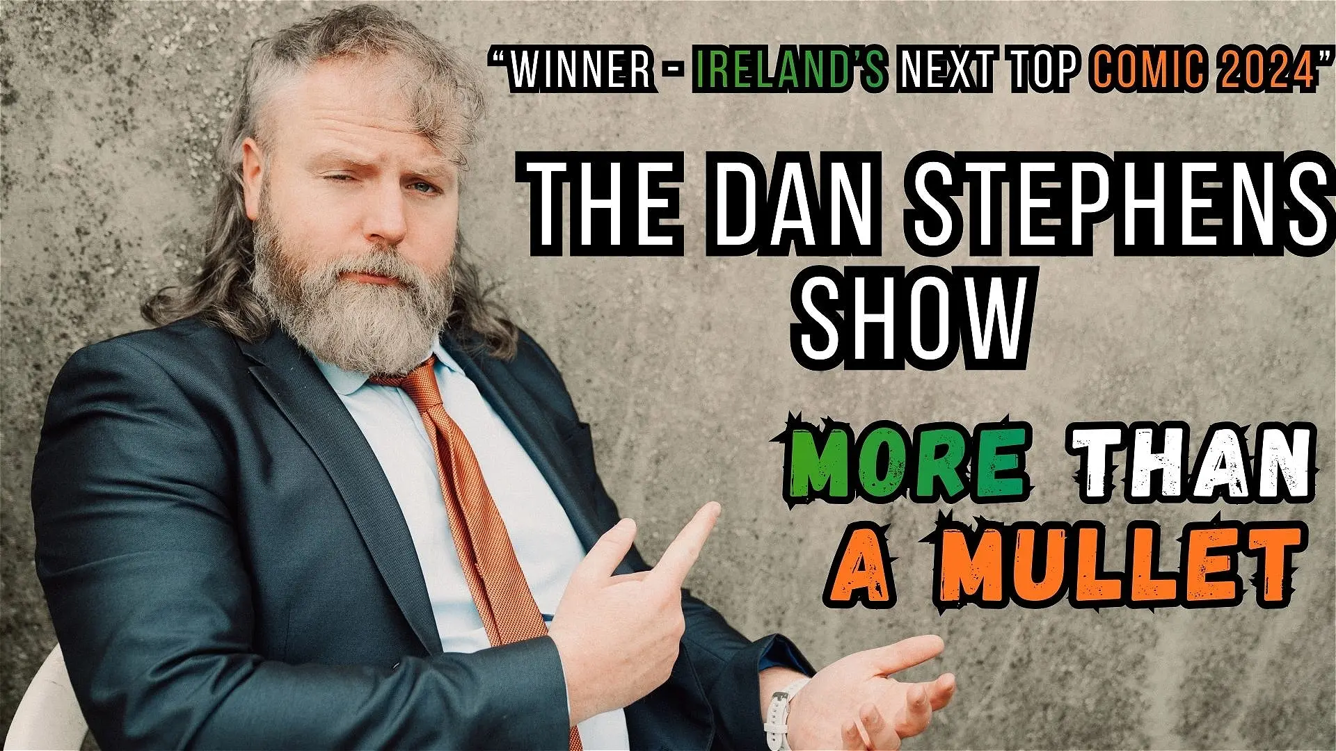 The Dan Stephens Show: More Than a Mullet