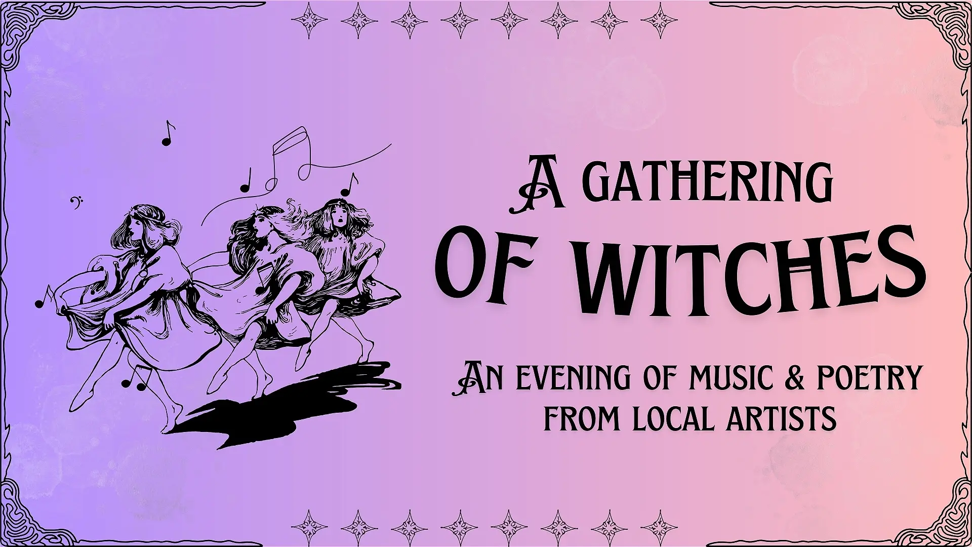 A Gathering of Witches - An Evening of Music & Poetry