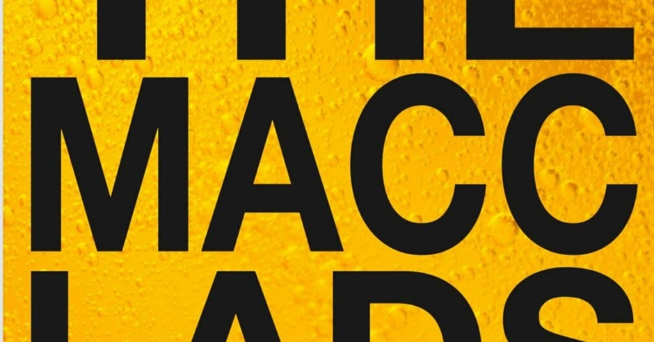 The Macc Lads