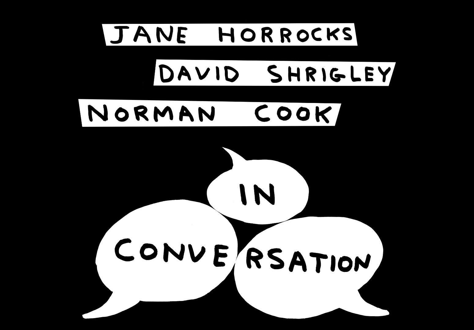 Jane Horrocks, David Shrigley & Norman Cook In Conversation