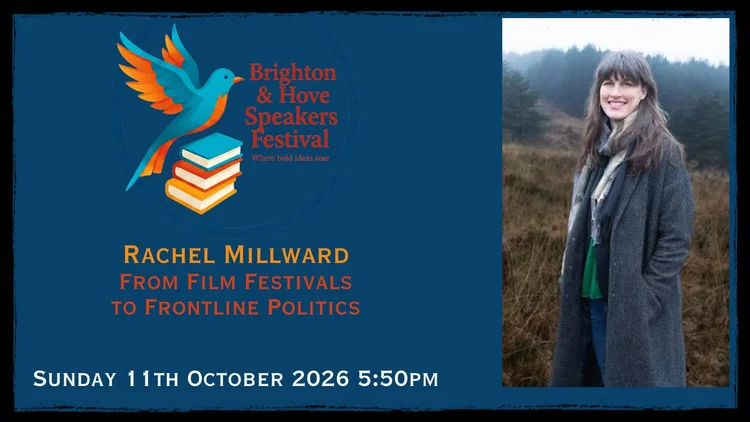 Rachel Millward: From Film Festivals to Frontline Politics