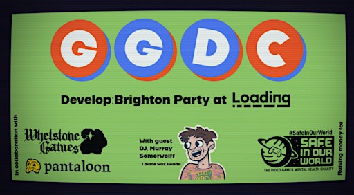 Good Game Dev Club - Party, Live DJs, Raffle & Games Showcase
