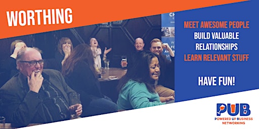 Worthing - Powered Up Business Networking - July 2026