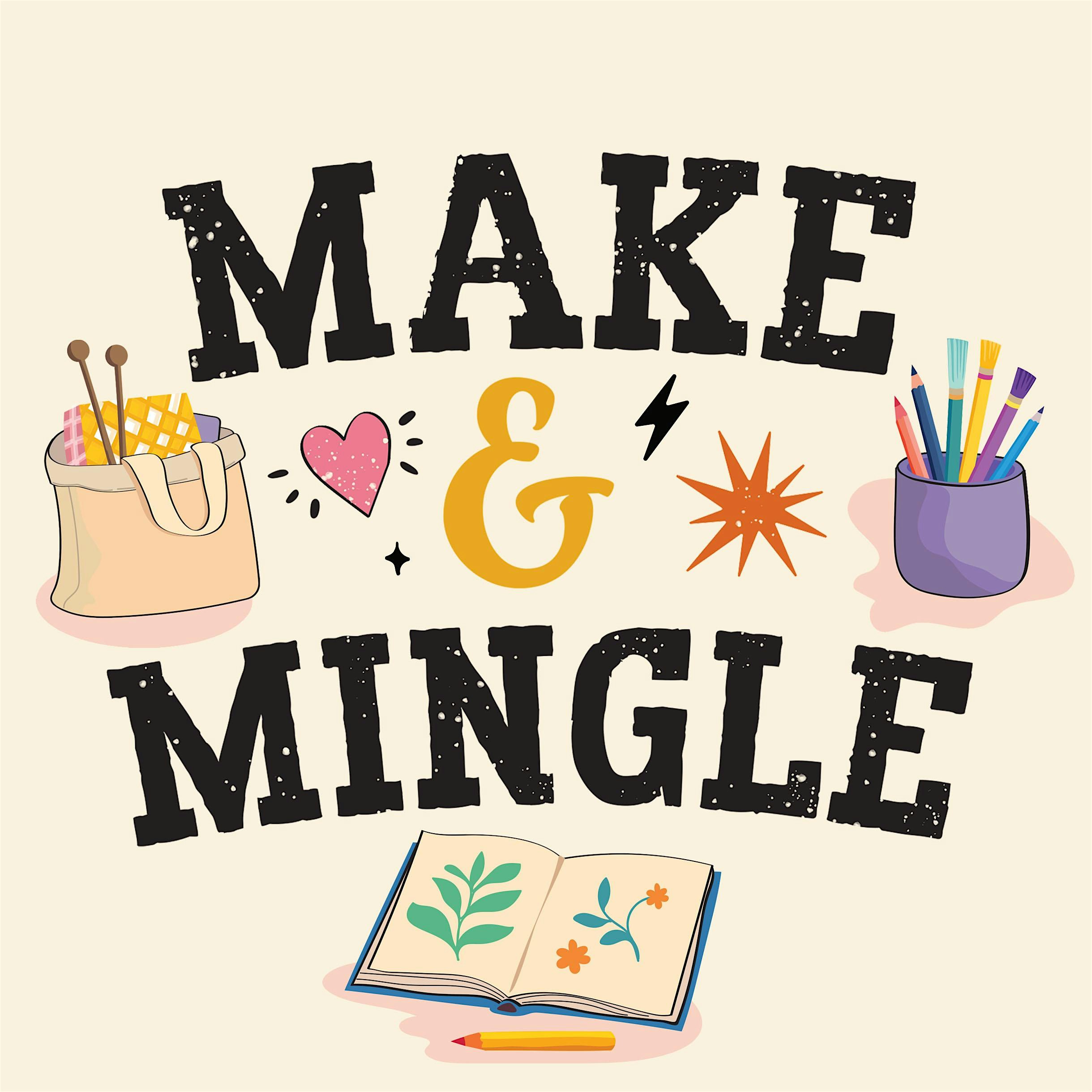 Make & Mingle Worthing
