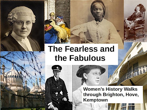 The Fearless and the Fabulous Women of Kemptown Guided Walk