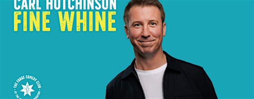 Carl Hutchinson: Fine Whine