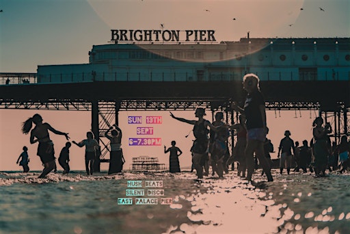 Daylight Disco Club- Low tide, sunset silent disco, EAST side Palace pier
