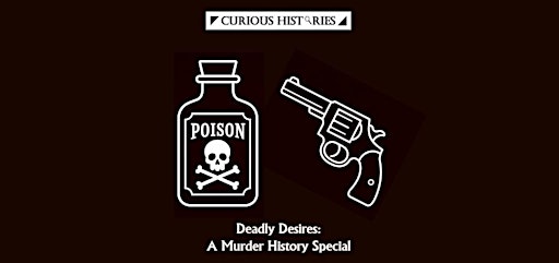Deadly Desires: Murder History Special