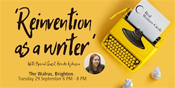 Real Writers Circle - Reinvention as a Writer