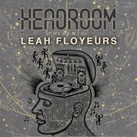 Headroom presents: Leah Floyeurs