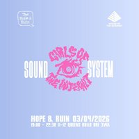 Girls of the Internet Soundsystem