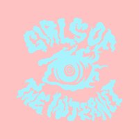 Girls of the Internet (Live)